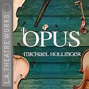 Opus | [Michael Hollinger]