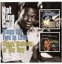 Nat King Cole Sings for Two in Love/Sings Ballads Nat King Cole Sings for Two in Love/Sings Ballads