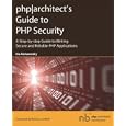 php|architect's Guide to PHP Security|