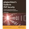 php|architect's Guide to PHP Security|