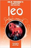 Old Moore s Horoscope 2012 - Leo