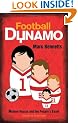 Football Dynamo: Modern Russia and the People's Game