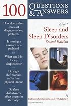 100 Questions and Answers About Sleep And Sleep Disorders