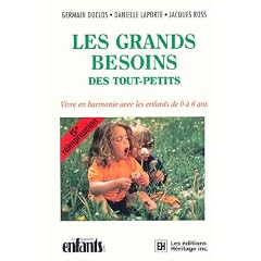 Les grands besoins des tout-petits