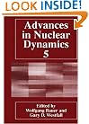 Advances in Nuclear Dynamics 5 (No. 5)