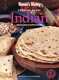 Cooking Class Indian: Step-by-step to Perfect Results ( 