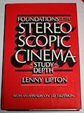 Foundations of the stereoscopic cinema : a study in depth