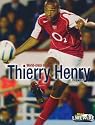 Thierry Henry (Livewire Real Lives)