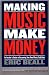 Making Music Make Money: An Insider's Guide to Becoming Your Own Music Publisher (Berklee Press)