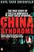 China Syndrome: The True Story of the 21st Century's First Great Epidemic