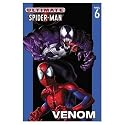 Ultimate Spider-Man Vol. 6: Venom