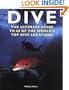 Dive: The Ultimate Guide to 60 of the World's Top Dive Locations (Ultimate Sports Guide)