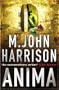 Anima (Gollancz Sf S.)