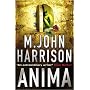 Anima: Signs of Life/Course of the Heart (Gollancz S.F.)