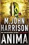 Anima: Signs of Life/Course of the Heart (GOLLANCZ S.F.)