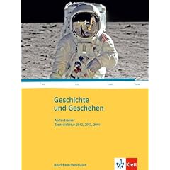 Geschichte und Geschehen. Ausgabe f�r Nordrhein-Westfalen. Abiturtrainer 12. bis 13. Klasse