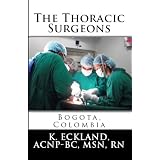 The Thoracic Surgeons: Bogota, Colombia