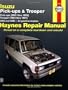 Isuzu Trooper  '84'91 & Pickup  '81'93 (Haynes Manuals)