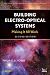 Building  Electro-Optical Systems: Making It all  Work (Wiley Series in Pure and Appl...