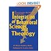 Integration of Behavioral Sciences and Theology: A Systematic-Integration Approach