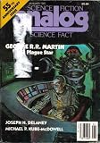 Analog Science Fiction and Fact, January 1985 (Volume CV, No. 1) George R. R. Martin, Joseph Delany, Stephen L. Burns, John Gribbin, Michael Kube-McDowell