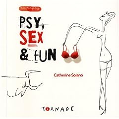 Psy, sex et fun