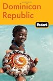 Fodor's Dominican Republic, 2nd Edition (Travel Guide)