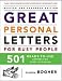 Great Personal Letters for Busy People: 501 Ready-to-Use Letters for Every Occasion: 501 Ready-to-use Letters for Every Occasion