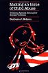 Making an Issue of Child Abuse: Political Agenda Setting for Social Problems