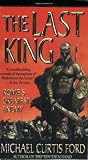 The Last King: Rome's Greatest Enemy