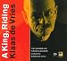Classical Music : Klaas de Vries: A King / Riding