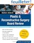 Plastic & Reconstructive Surgery Board Review