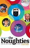 The Noughties 2000-2009: A Decade That Changed the World