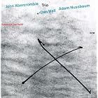 Speak of the Devil by Dan Wall, Adam Nussbaum, and John Abercrombie