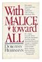 With Malice Toward All: The Quips, Lives and Loves of Some Celebrated 20th-Century American Wits