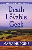 Death of a Lovable Geek: A Dotsy Lamb Travel Mystery (Five Star Mystery Series)