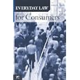 Everyday Law for Consumers by Michael L. Rustad