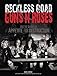 Reckless Road: Guns N' Roses and the Making of Appetite for Destruction