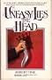 Uneasy Lies the Head