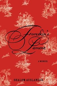 Cover of "Foreskin's Lament: A Memoir"