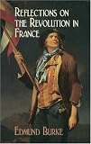 Reflections on the Revolution in France (ISBN: B000FCKK8A)