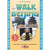 Walk Beijing: Walking Guide to Beijing