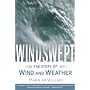 Windswept: The Story of Wind and Weather