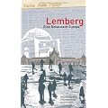 Lemberg - Eine Reise nach Europa