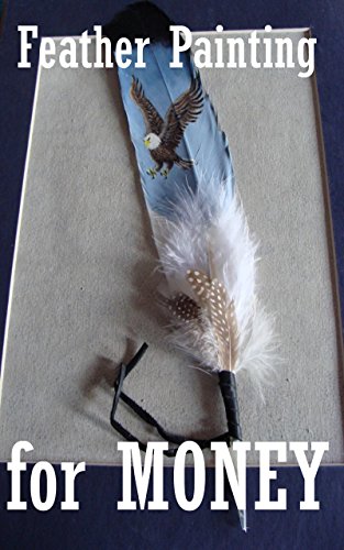 How to  Paint on Feathers for Money, by stephanie moore