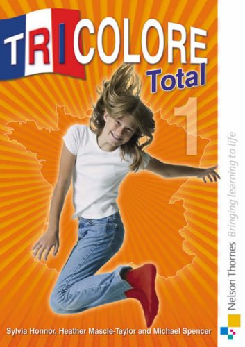 City Travel Guides Discounted  Books : Tricolore 1: Student's Book (Tricolore Total)