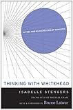 Thinking with Whitehead : a free and wild creation of concepts