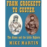 From Crockett to Custer