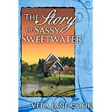 The Story of Sassy Sweetwater