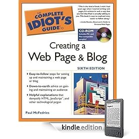 The Complete Idiot's Guide to Creating a Web Page & Blog, 6t